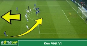 Giải thích về kèo việt vị trong cá cược bóng đá